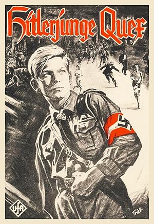 Hitler Youth Quex: A Film About the Spirit of the German Youth