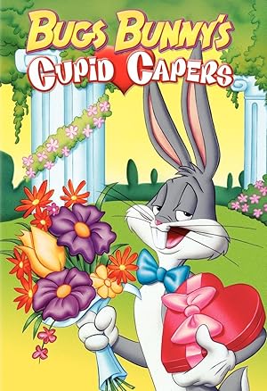 Bugs Bunny's Cupid Capers