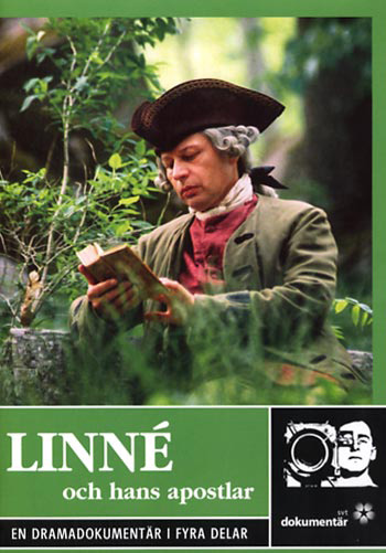 Linne and His Apostles