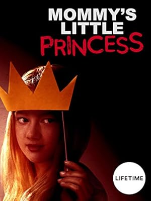 Mommy's Little Princess