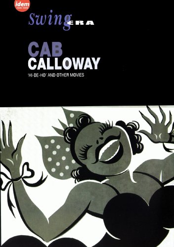 A Paramount Headliner: Cab Calloway's Hi-De-Ho