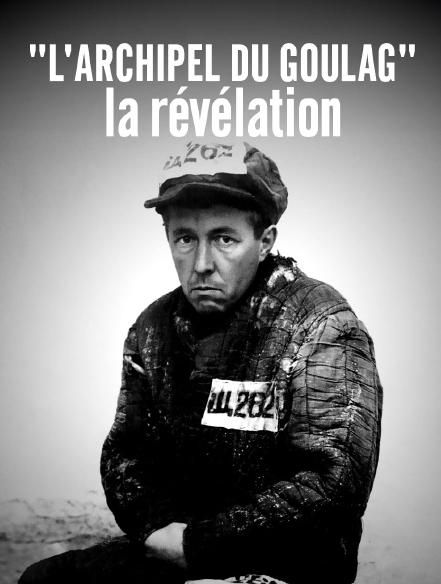 The Gulag Archipelago: The Book That Changed Russian History
