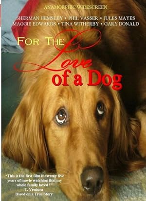 For the Love of a Dog