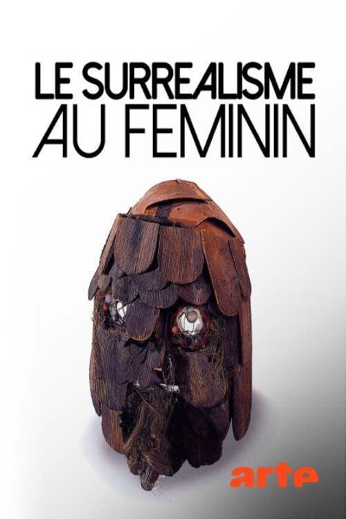 Gelebte Traume - Kunstlerinnen des Surrealismus