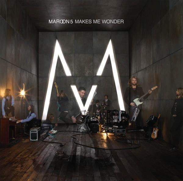 Maroon 5: Makes Me Wonder