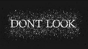 Dont LOOK