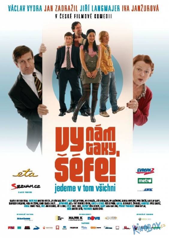 Vy nam taky sefe!