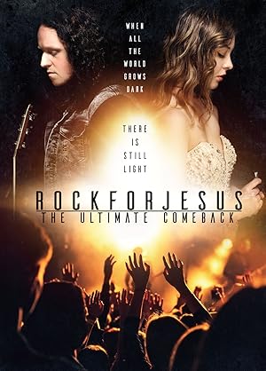 Rock for Jesus: The Ultimate Comeback
