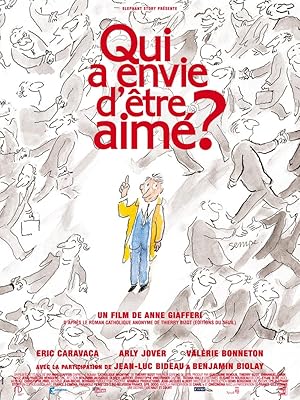 Qui a envie d'etre aime?