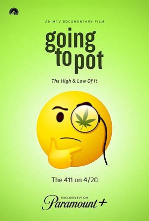 Going to Pot: The High & Low of It