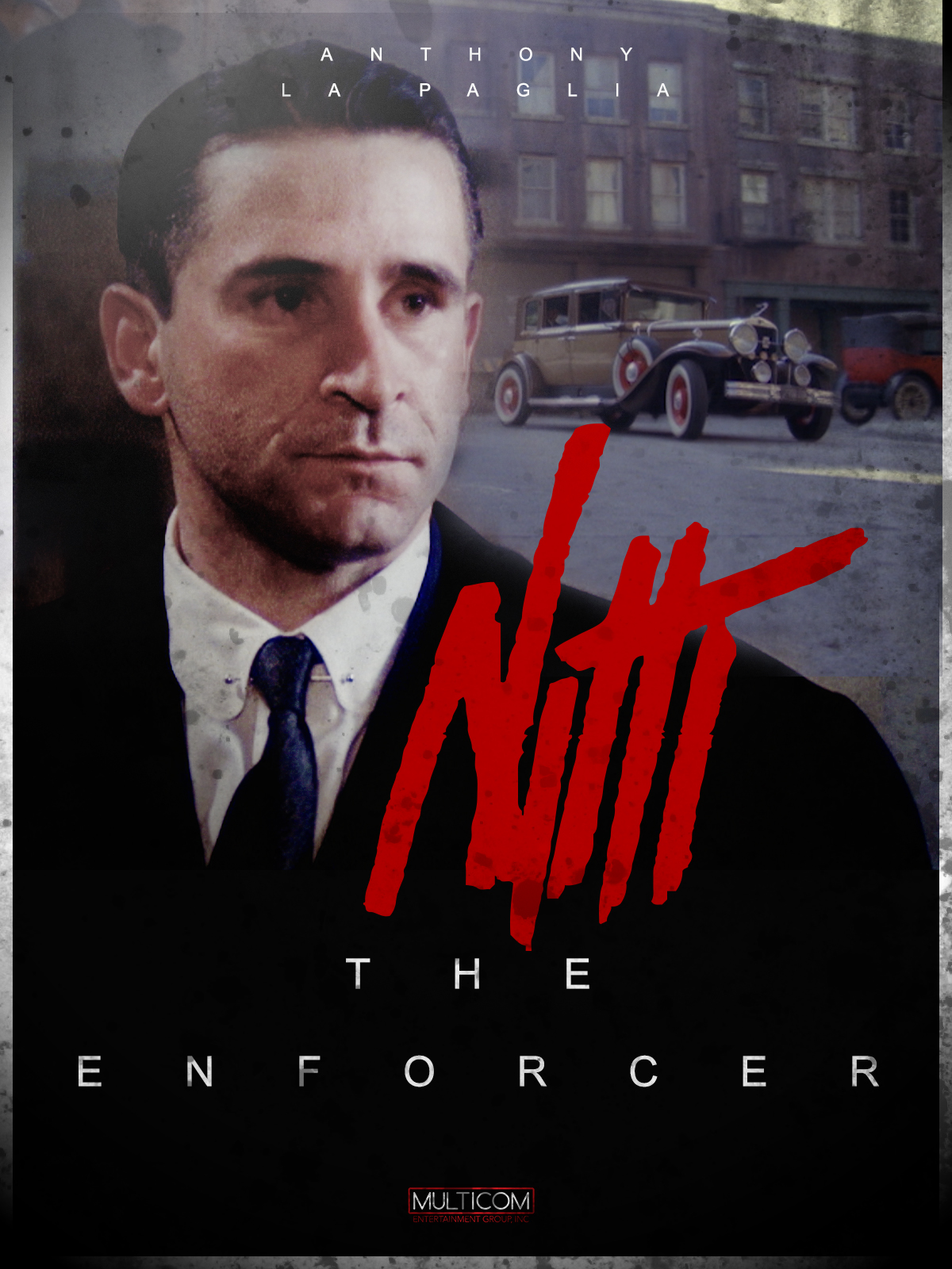 Nitti: The Enforcer