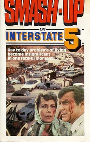 Smash-Up on Interstate 5