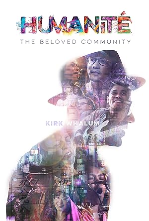 Humanite, the Beloved Community