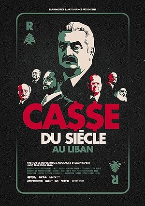 Casse du siecle au Liban