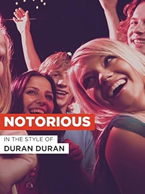 Duran Duran: Notorious