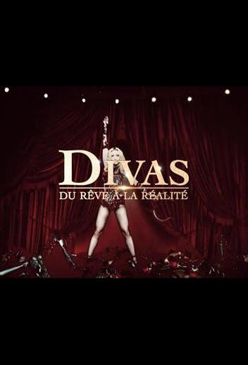 Divas: du reve a la realite