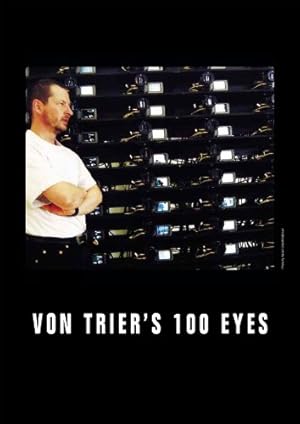Von Trier's 100 Eyes