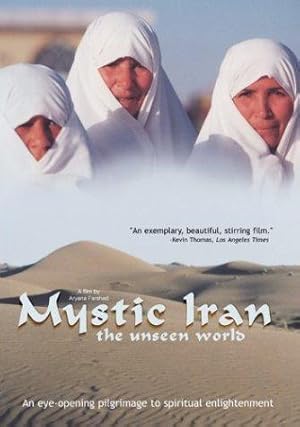 Mystic Iran: The Unseen World
