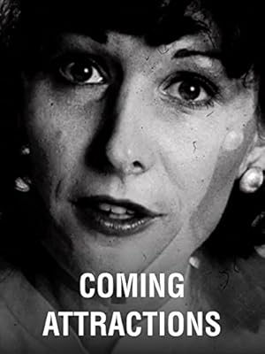 Coming Attractions