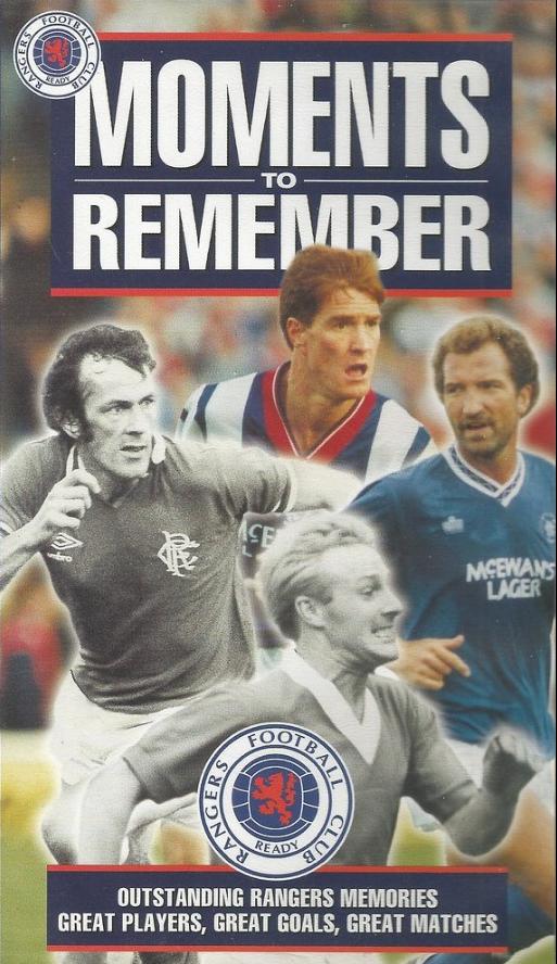 Glasgow Rangers: Moments to Remember