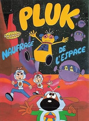 Pluk, naufrage de l'espace