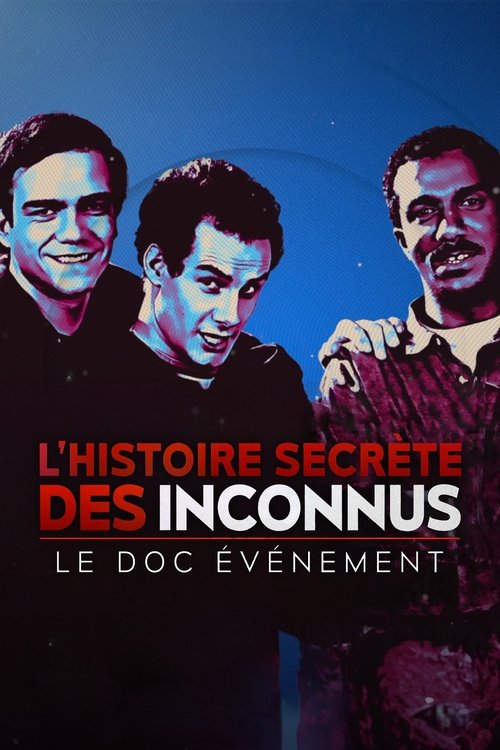L'histoire secrete des Inconnus
