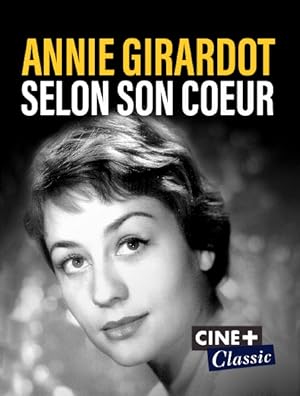 Annie Girardot selon son coeur