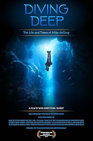 Diving Deep: The Life and Times of Mike DeGruy
