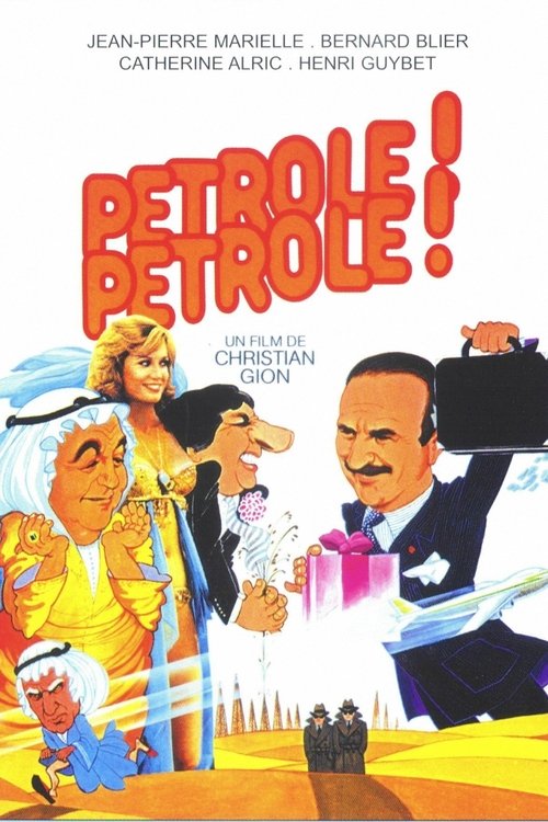 Petrole! Petrole!