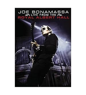 Joe Bonamassa: Live from the Royal Albert Hall