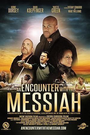 An Encounter with the Messiah