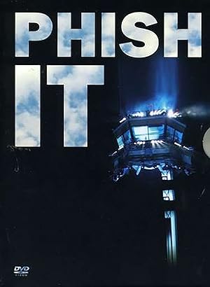 Phish: It