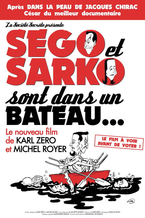 Sego et Sarko sont dans un bateau...