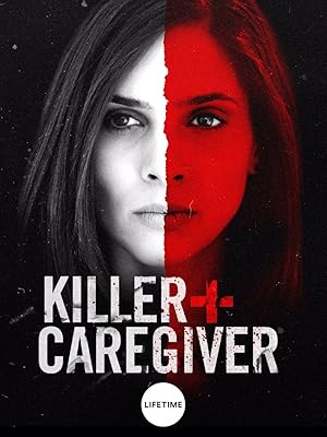 Killer Caregiver