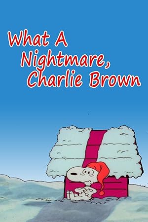 It's a Nightmare, Charlie Brown!
