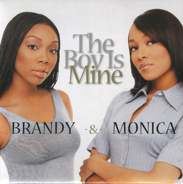 Brandy & Monica: The Boy Is Mine