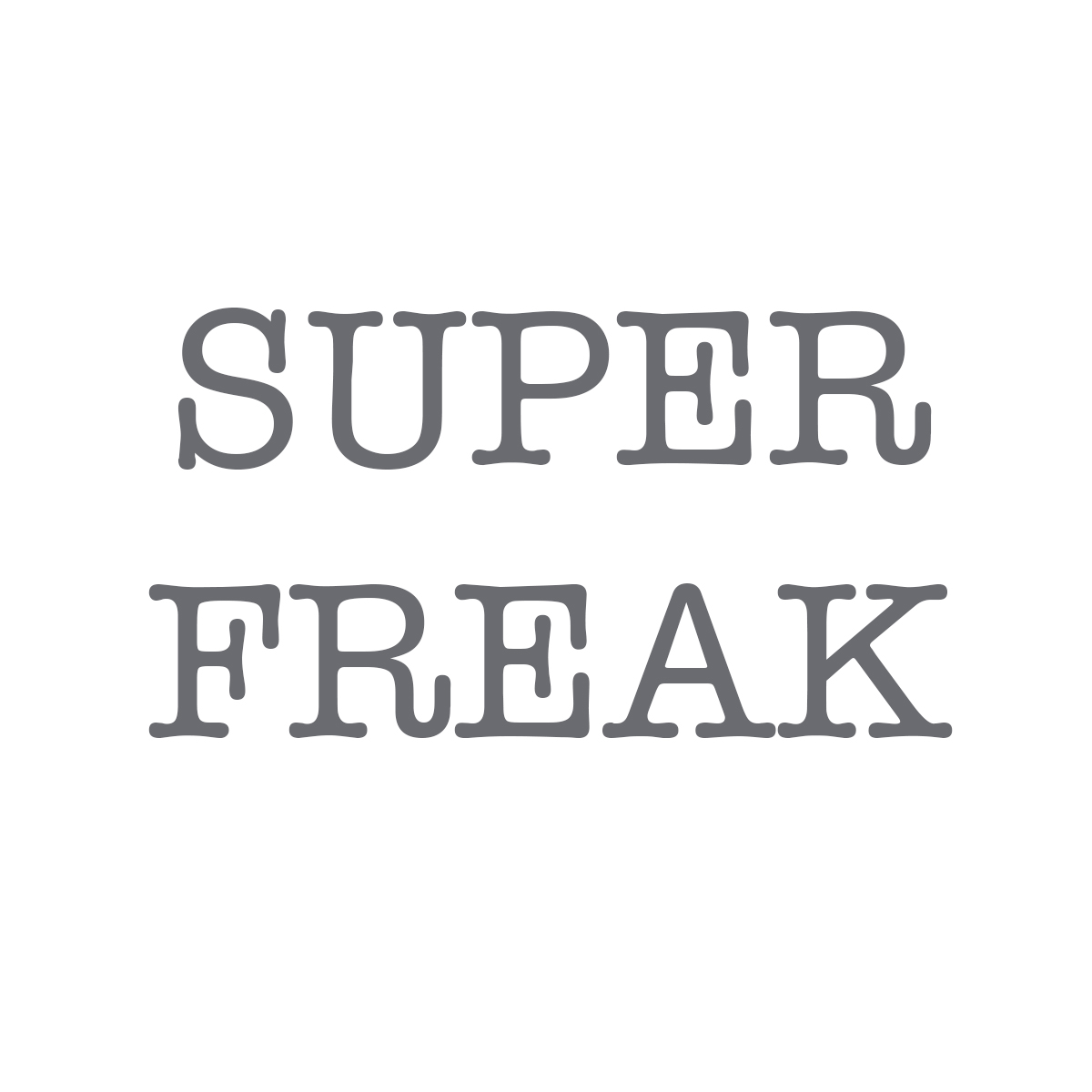 SuperFreak