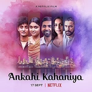 Ankahi Kahaniya