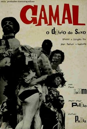 Gamal, O Delirio do Sexo