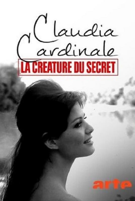 Claudia Cardinale, la creature du secret