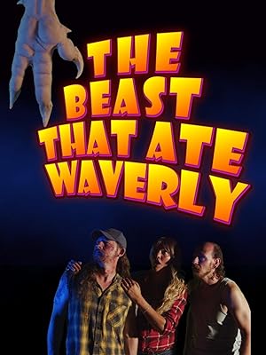 The Beast That Ate Waverly