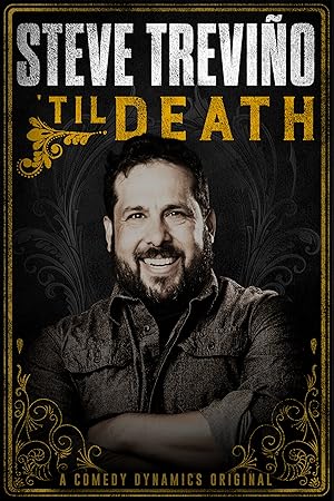 Steve Trevino: 'Til Death