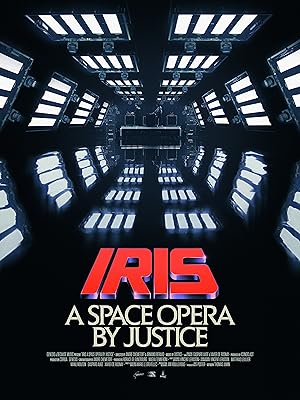 Iris: A Space Opera by Justice