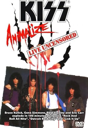 KISS: Animalize Live Uncensored