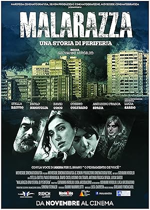 Malarazza: una storia di periferia