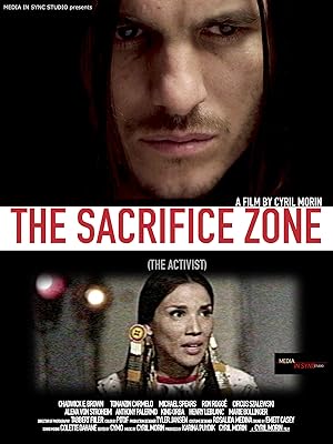 The Sacrifice Zone: The Activist
