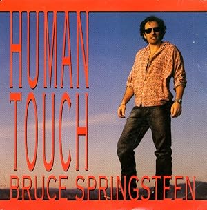 Bruce Springsteen: Human Touch