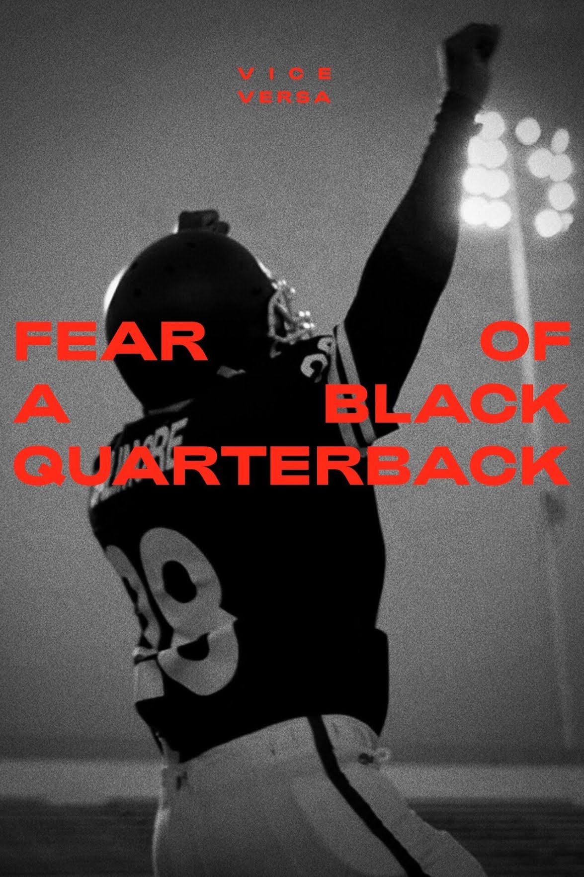 Vice Versa: Fear of a Black Quarterback