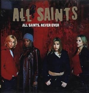 All Saints: Never Ever (U.S. Version)
