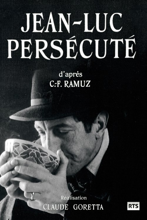 Jean-Luc persecute